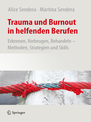 cover image of Trauma und Burnout in helfenden Berufen